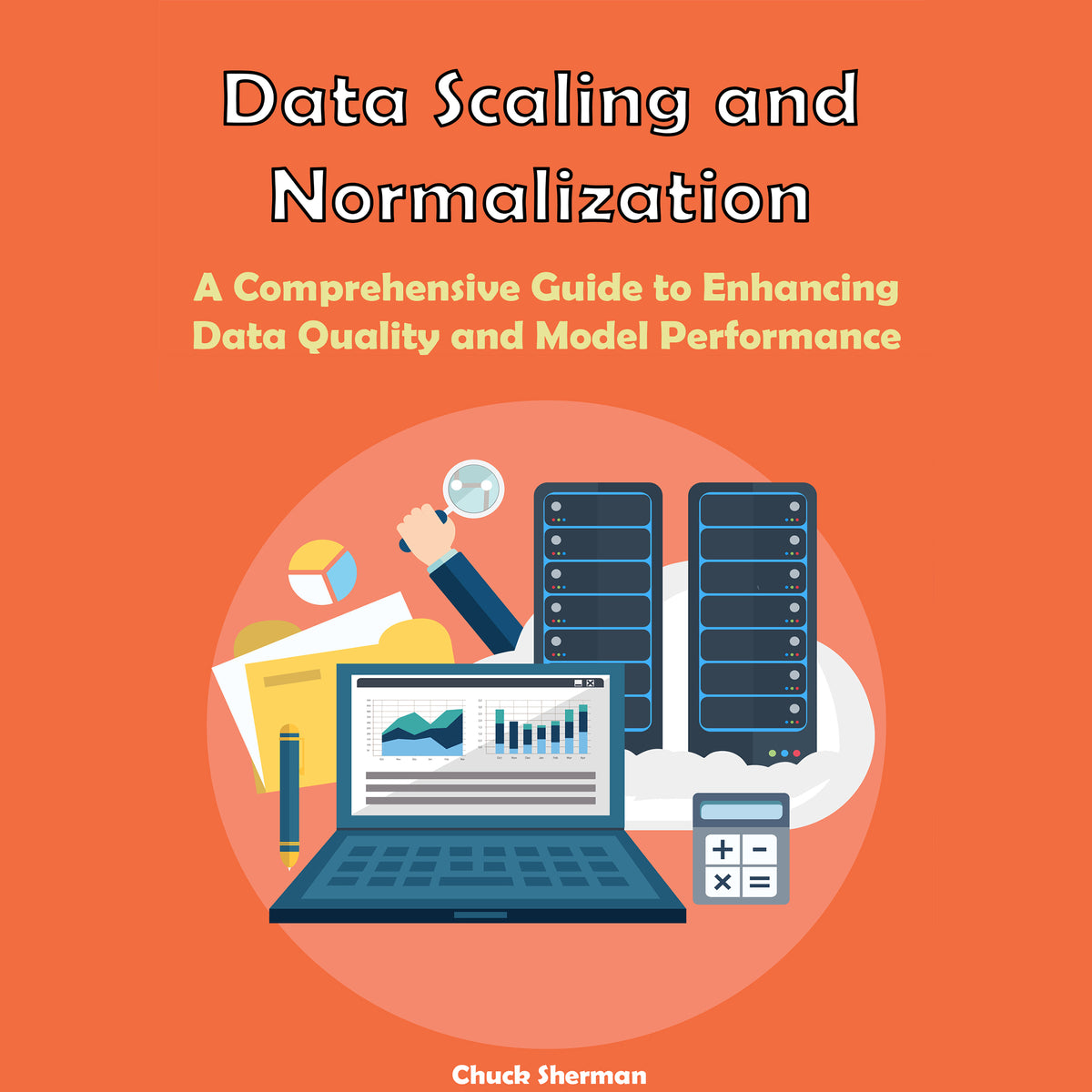 Data Scaling and Normalization: A Comprehensive Guide to Enhancing  Data Quality and Model Performance